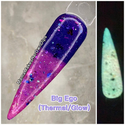 Big Ego (Thermal/UV/Flake)